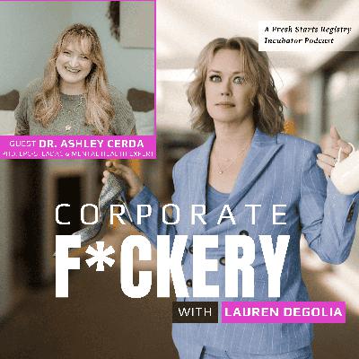 The Dark Side of Success: When Achievement Turns on You with Dr. Ashley Cerda (Trigger Warning)