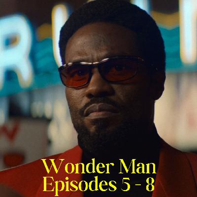Wonder Man - Episodes 5-8 - Part 2 of 2 Wonder Man - Episodes 5-8 - Part 2 of 2
