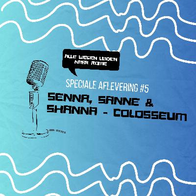 Speciale aflevering #5 Colosseum