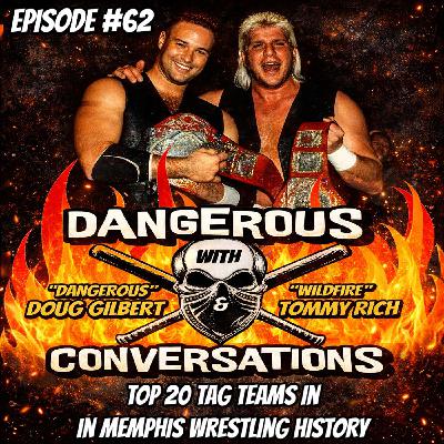 Dangerous Conversations Ep. 62: Top 20 Tag Teams in Memphis Wrestling History