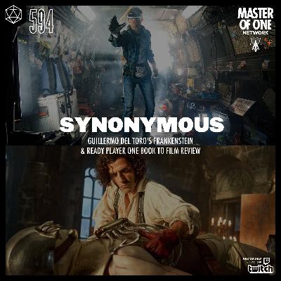 PCR 594 - Synonymous - Guillermo Del Toro's Frankenstein & Ready Player One Book to Film Review