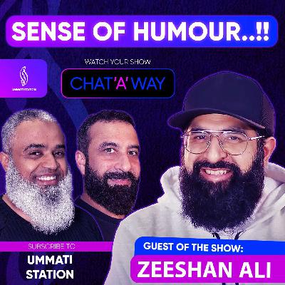 SENSE OF HUMOUR..!! with ZEESHAN ALI - Smile 2 Jannah SENSE OF HUMOUR..!! with ZEESHAN ALI - Smile 2 Jannah