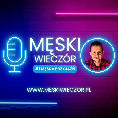 #1 Męska przyjaźń, zaufanie i poczucie zagrożenia #1 Męska przyjaźń, zaufanie i poczucie zagrożenia