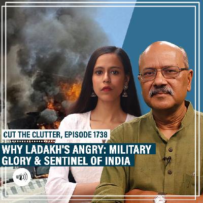 CutTheClutter: Why Ladakh's angry: Understanding its importance, people, military glory & why India should care