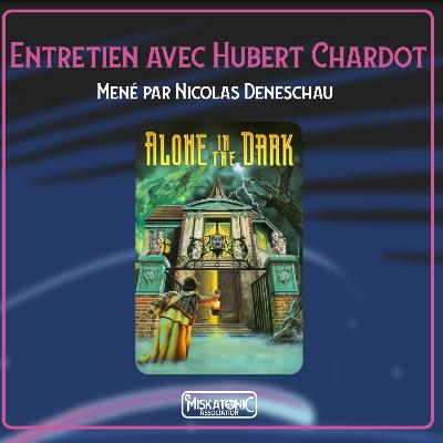 Campus Miskatonic 2025 | Entretien avec Hubert Chardot Campus Miskatonic 2025 | Entretien avec Hubert Chardot