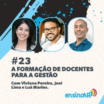 #23 - A formação de docentes para a gestão