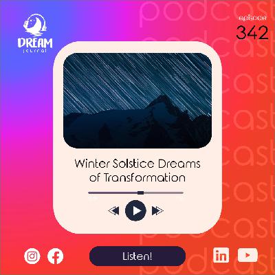 Winter Solstice Dreams of Transformation, Water, and Wholeness