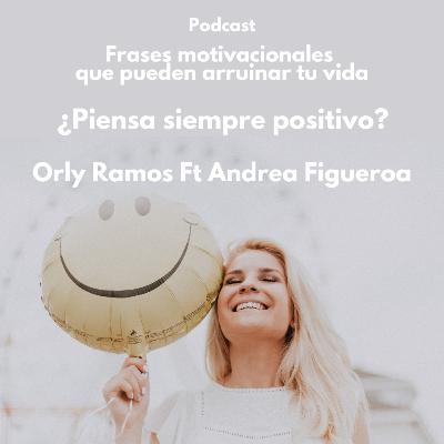 ¿Siempre piensa positivo?