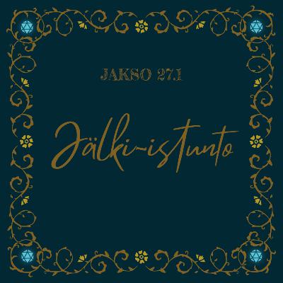 27.1 Jälki-istunto