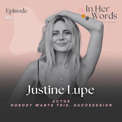 Justine Lupe on Netflix’s Nobody Wants This, Life After Succession & Owning Versatility in Hollywood