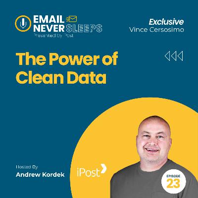 Email Marketing: The Power of Clean Data