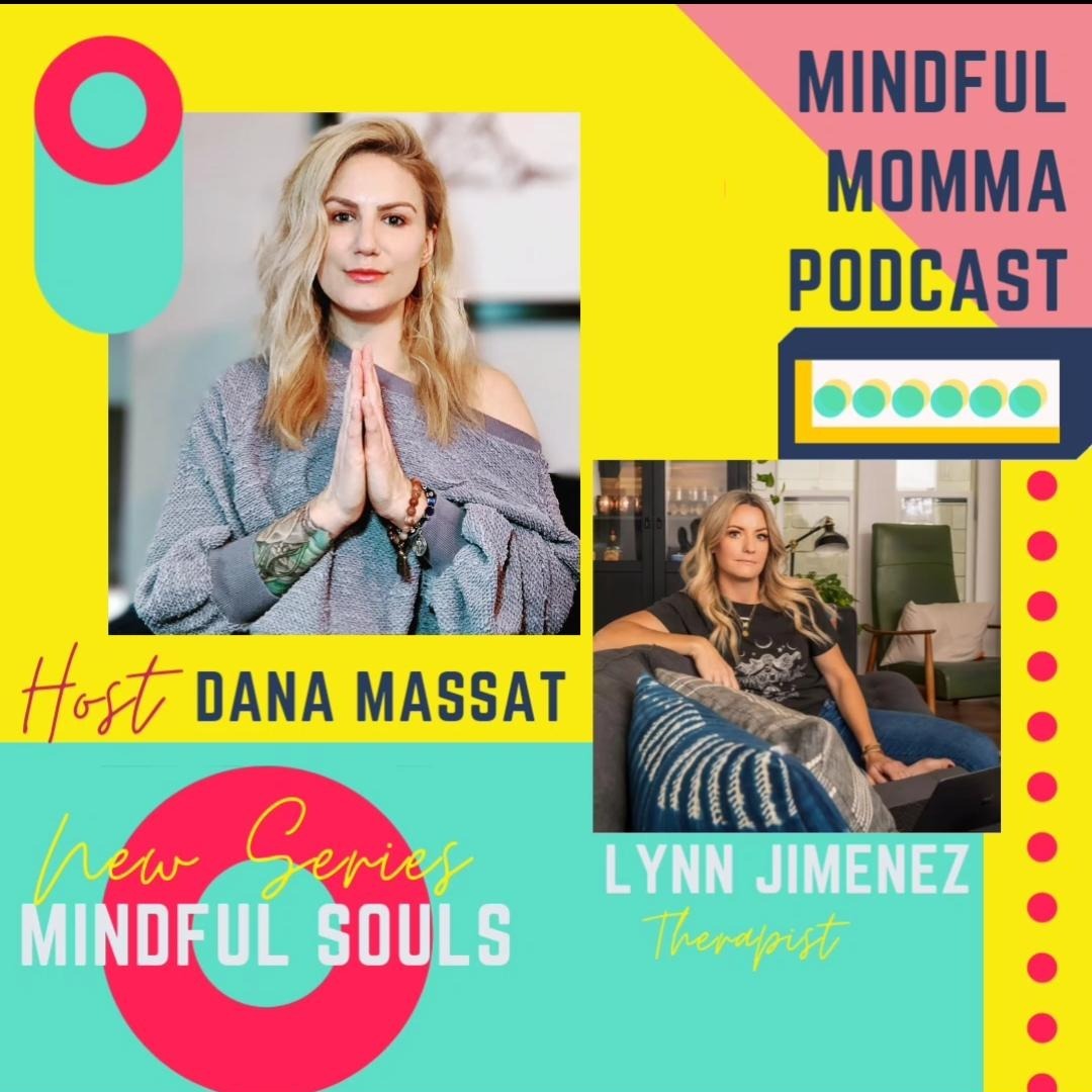 Mindful Momma | Dana Massat | Mental Health