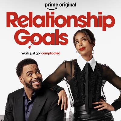 Relationship Goals (2026)