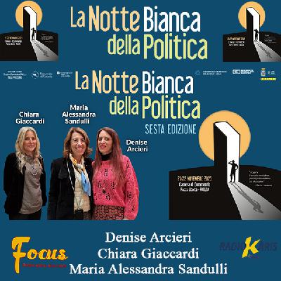 La Notte Bianca della Politica – Sesta edizione La Notte Bianca della Politica – Sesta edizione
