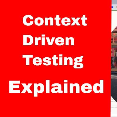 Context in Context Driven Software Testing