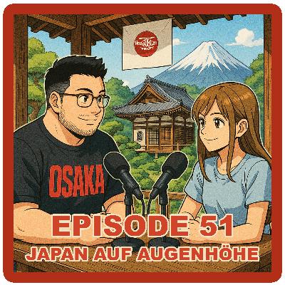Episode 51 feat. B-Girl Steelish - "Japan auf Augenhöhe"