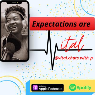 vItal Expectations-Part 1 vItal Expectations-Part 1