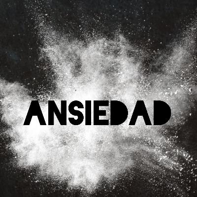 Ansiedad: Un mal que domina la mente