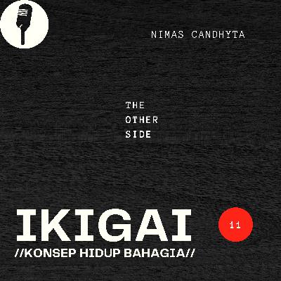 IKIGAI //Konsep Hidup Bahagia//