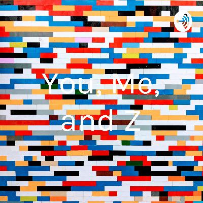 You, Me, and Z (Trailer)