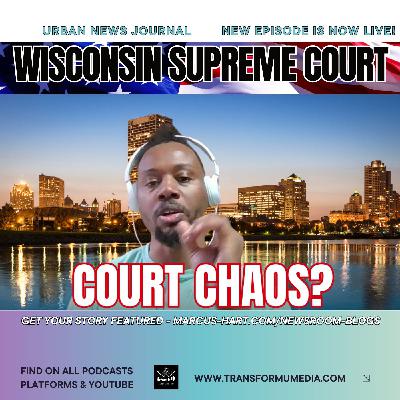 Believers: Faith vs. Wisconsin’s Court Chaos
