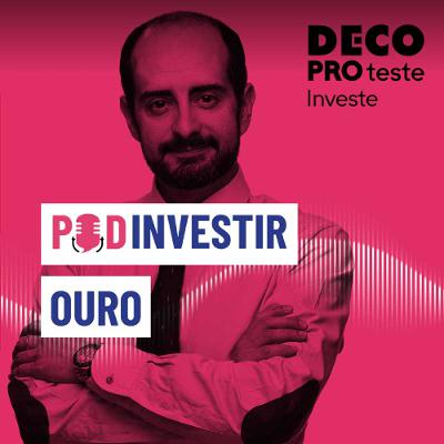 Ouro e metais preciosos: é um investimento seguro? | POD Investir | Ep. 10