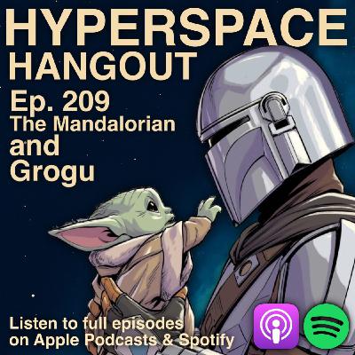 Ep. 209 - The Mandalorian and Grogu