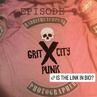 Episode 9: Is The Link In Bio? with Rabbithutch Punk