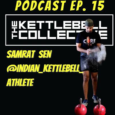 Episode 15: Samrat Sen Episode 15: Samrat Sen