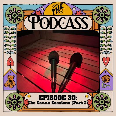 The Sauna Sessions (Part 2)