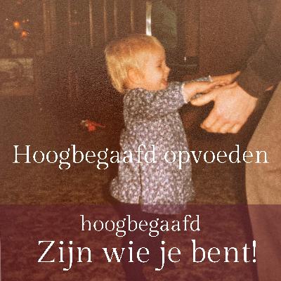3.Hoogbegaafd opvoeden 3.Hoogbegaafd opvoeden