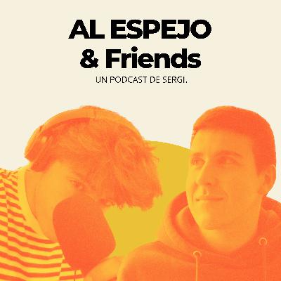PERDERSE ALGO (FOMO) con ALEXIS | Al Espejo & Friends 4x02 PERDERSE ALGO (FOMO) con ALEXIS | Al Espejo & Friends 4x02