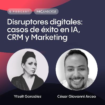 #542 César Giovanni Arceo – Gerente de E-commerce en Igoto – Cómo consolidar un E-commerce en crecimiento