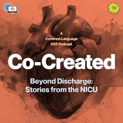 Beyond Discharge: Stories from the NICU with Fabiana Bacchini