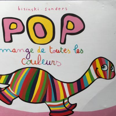 5 - Pop mange de toutes les couleurs