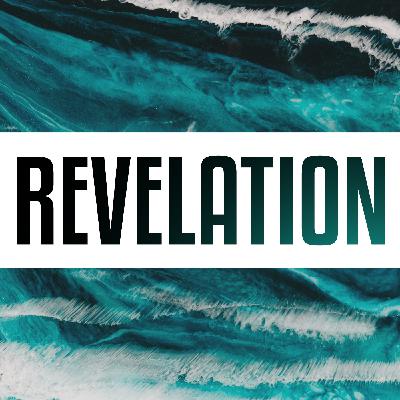 The Book of Revelation | Episode 37