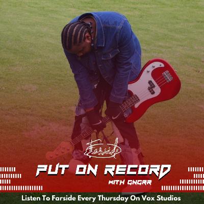 Farside : GNGRR Put On Record | Talks Debut Album and Review