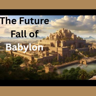Daily Audio Torah ~ Oct 26, 2025 ~ The Future Fall of Babylon Daily Audio Torah ~ Oct 26, 2025 ~ The Future Fall of Babylon