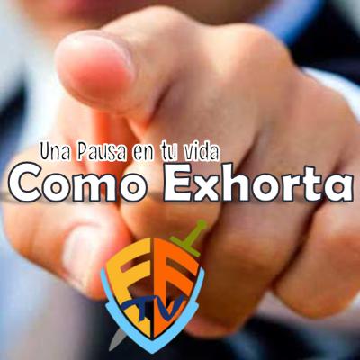 Cómo Exhorta