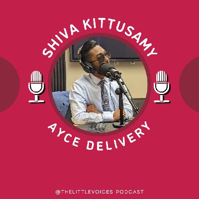 S2 E5: AYCE Delivery and Entrepreneurship with Shiva Kittusamy
