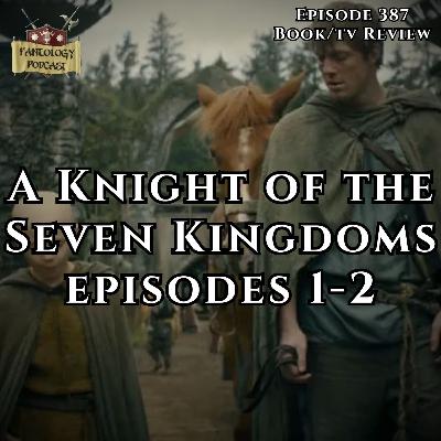 #387 A Knight of the Seven Kingdoms: The Hedge Knight by George R.R. Martin #387 A Knight of the Seven Kingdoms: The Hedge Knight by George R.R. Martin