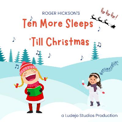 S1 Ep9: Ten More Sleeps 'Till Christmas S1 Ep9: Ten More Sleeps 'Till Christmas