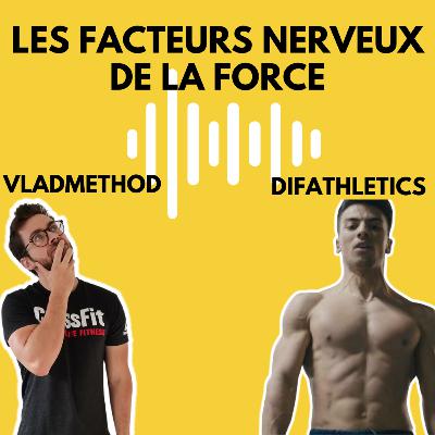 Les facteurs nerveux de la force