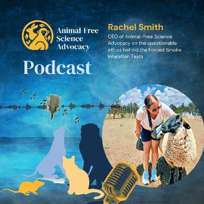 Episode 10: The questionable ethics behind forced smoke inhalation research