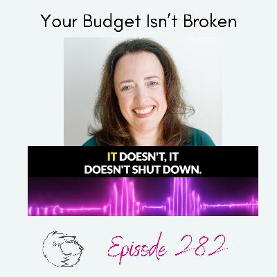 Your Budget Isn't Broken