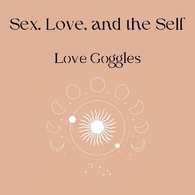 Love Goggles