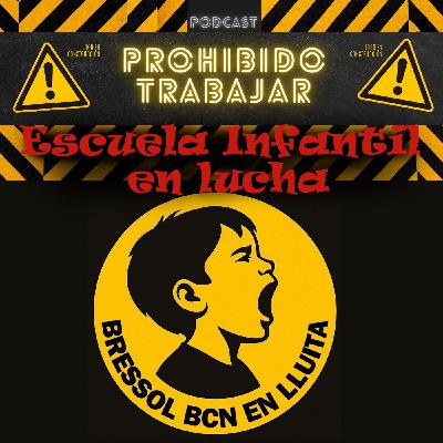 PT 90 Escuela infantil en lucha (bressol en lluita)