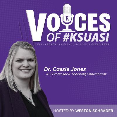 Voices of #KSUASI - Conversation with Dr. Cassie Jones