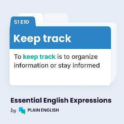 Keep track of