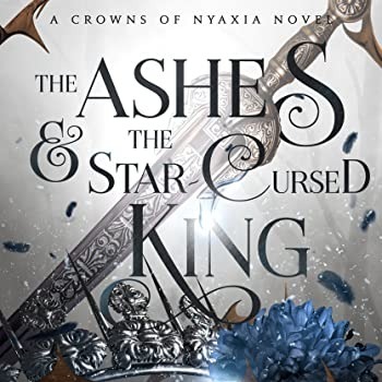 [PDF] [download] The Ashes and the Star-Cursed King (Crowns of Nyaxia, #2) pdf by Carissa Broadbent